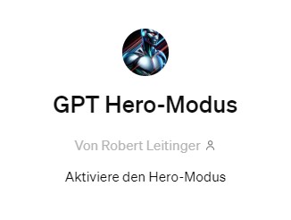 ChatGPT Hero-Modus / Gott-Modus